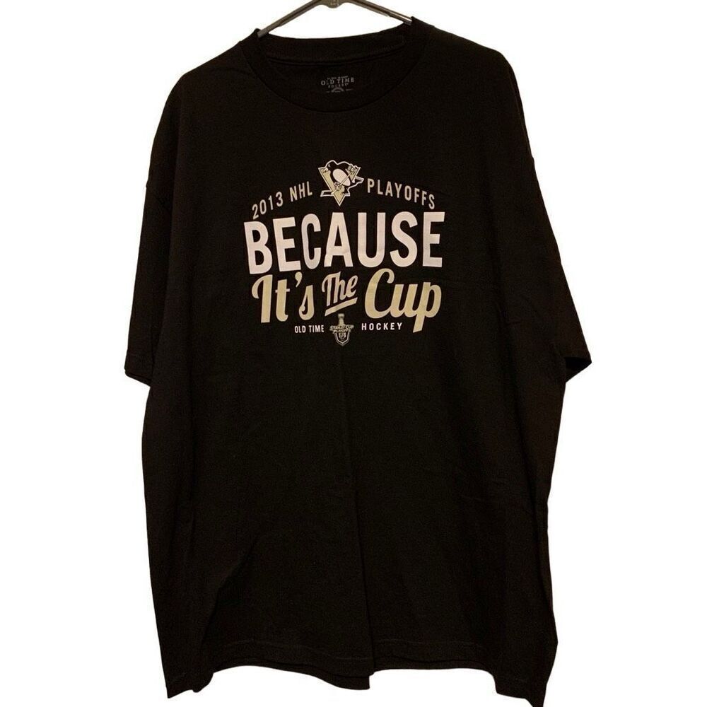 Pittsburgh Penguins 2013 Playoffs Because It’s The Cup Size 2XL T-Shirt